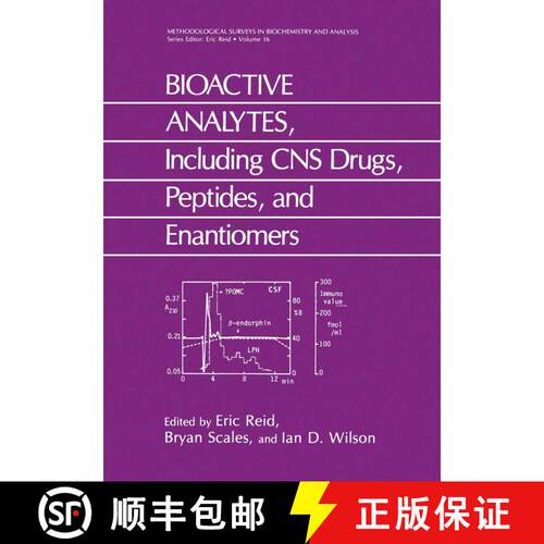 【3-4周达】BIOACTIVE ANALYTES, Including CNS Drugs, Peptides, and Enantiomers [9781475718942]