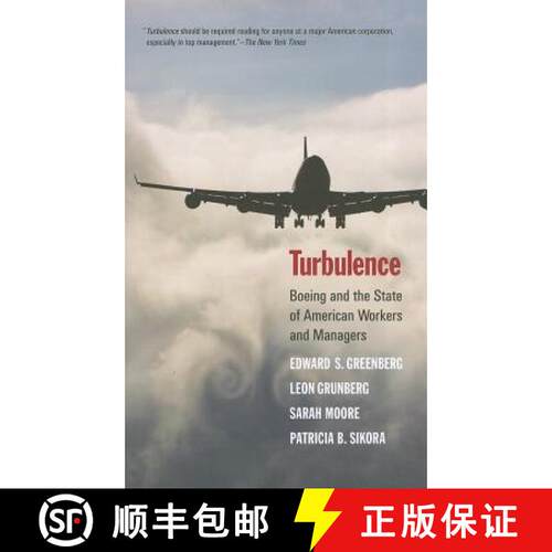 【3-4周达】Turbulence – Boeing and the State of American Workers and Managers [9780300177565]