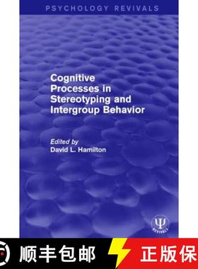 【3-4周达】Cognitive Processes in Stereotyping and Intergroup Behavior [9781138950320]