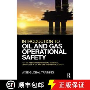 and International Gas Oil Introduction Technical Nebosh Operational Cer... For the 4周达 9781138126534 Safety
