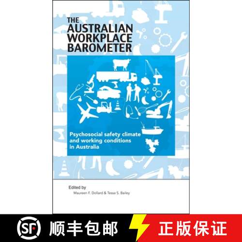 【3-4周达】The Australian Workplace Barometer : Psychosocial safety climate and working conditions in... [9781922117342]
