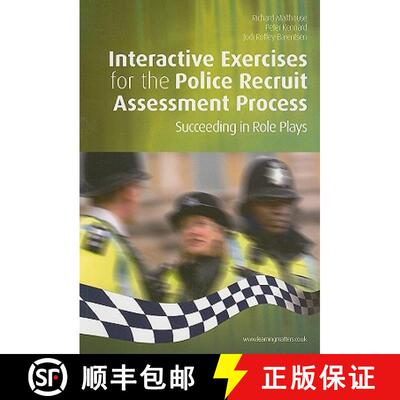 【3-4周达】Interactive Exercises for the Police Recruit Assessment Process: Succeeding at Role Plays [9781844452491]