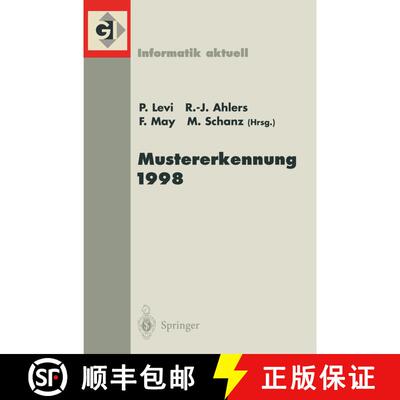 【3-4周达】Mustererkennung 1998 : 20. DAGM-Symposium. Stuttgart, 29. September - 01. Oktober 1998 [9783540649359]