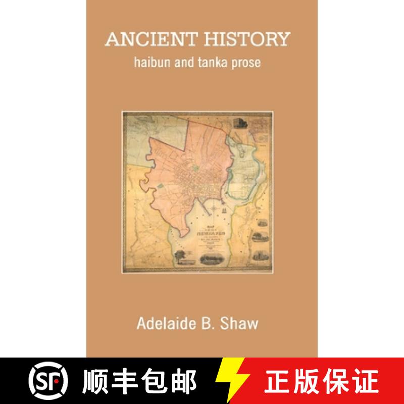 【3-4周达】Ancient History: haibun and tanka prose [9788119228461]