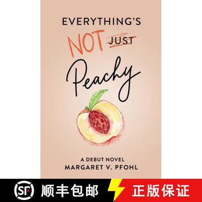 【3-4周达】Everything's Not Peachy [9781636764191]