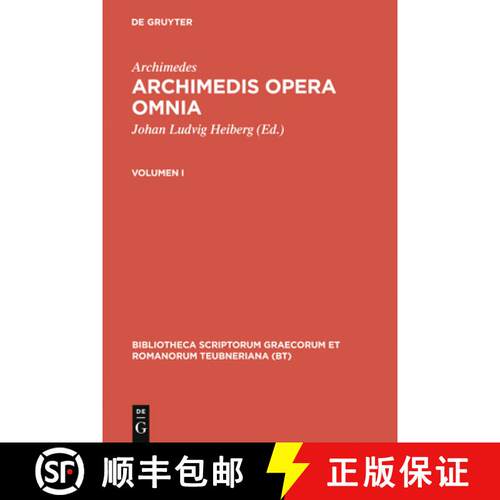 【3-4周达】精装 Archimedes, ; Heiberg, Johan Ludvig; Stamatis, Evangelos S.: Archimedis opera omnia. ... [9783110983258]