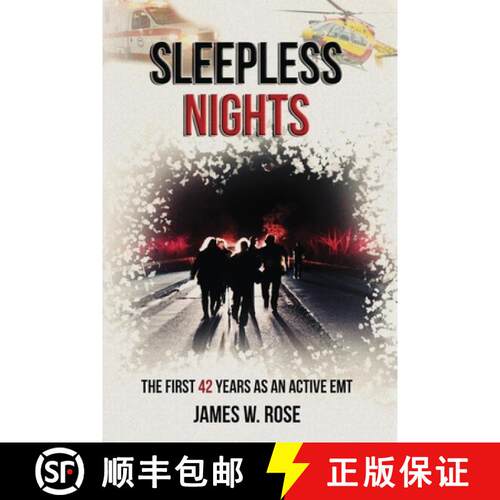 【3-4周达】Sleepless Nights: The First 42 Years as an Active EMT [9798869112521]