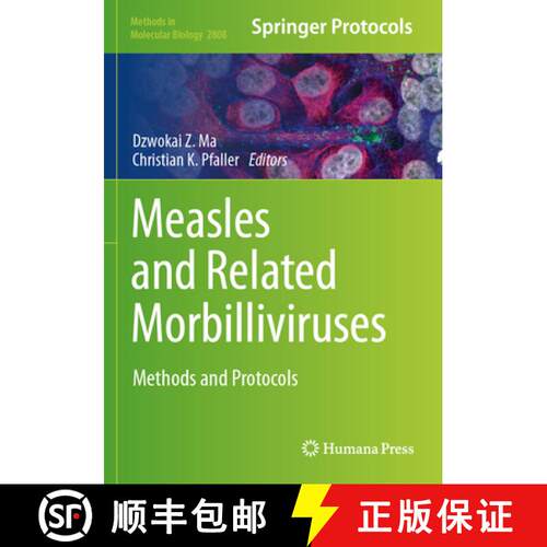 【3-4周达】Measles and Related Morbilliviruses: Methods and Protocols [9781071638729]
