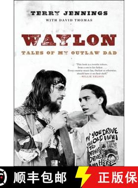 【3-4周达】Waylon: Tales of My Outlaw Dad [9780316390101]