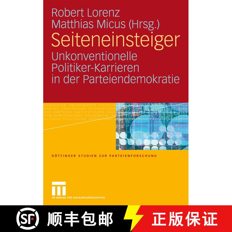 【3-4周达】Seiteneinsteiger : Unkonventionelle Politiker-Karrieren in der Parteiendemokratie [9783531164830] - 实物图