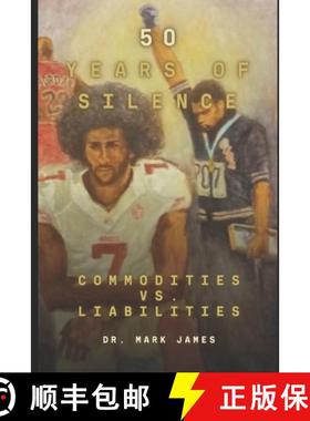 【3-4周达】50 Years of Silence: The Black Athlete: Commodities Versus Liabilities [9798350712834]