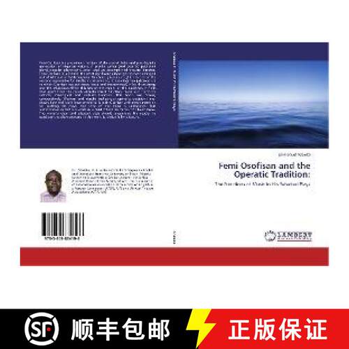 预订 Femi Osofisan and the Operatic Tradition: [9783659834196]