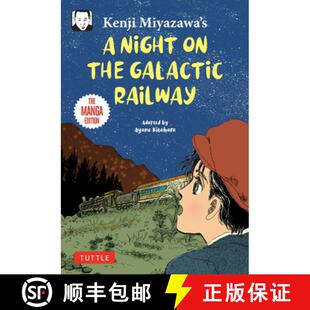 【3-4周达】Kenji Miyazawa's a Night on the Galactic Railway: The Manga Edition [9784805318713]