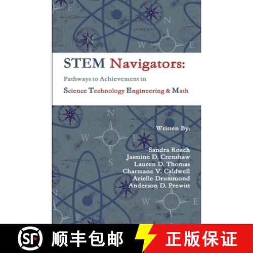 【3-4周达】STEM Navigators: Pathways to Achievement in Science Technology Engineering & Mathematics [9781312468856]