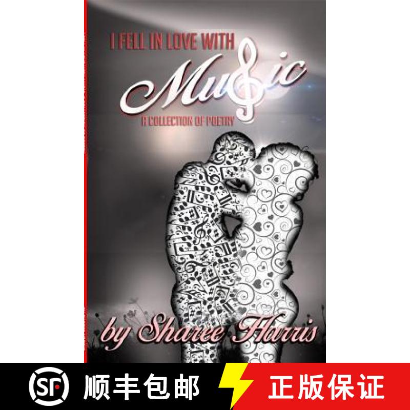 【3-4周达】I Fell In Love with Music [9780692356395]