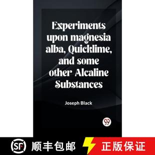 Experiments 9789361158230 Substances And 3周达 Some Magnesia Upon Alcaline Alba Other Quicklime