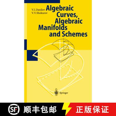 【3-4周达】精装 Algebraic Geometry I : Algebraic Curves, Algebraic Manifolds and Schemes [9783540519959]
