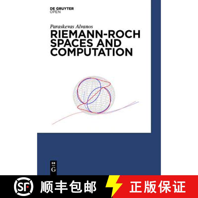 【3-4周达】Riemann-Roch Spaces and Computation [9783110426137]