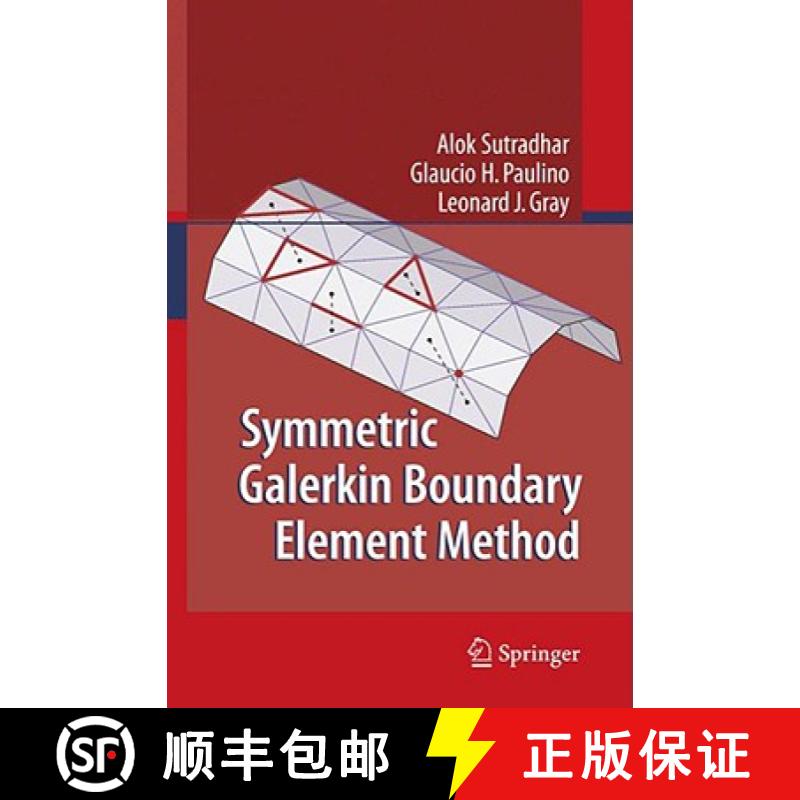 【3-4周达】Symmetric Galerkin Boundary Element Method [9783540687702]