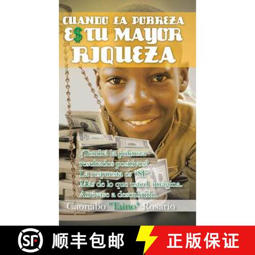 【3-4周达】精装 Cuando La Pobreza Es Tu Mayor Riqueza [9781463381158]