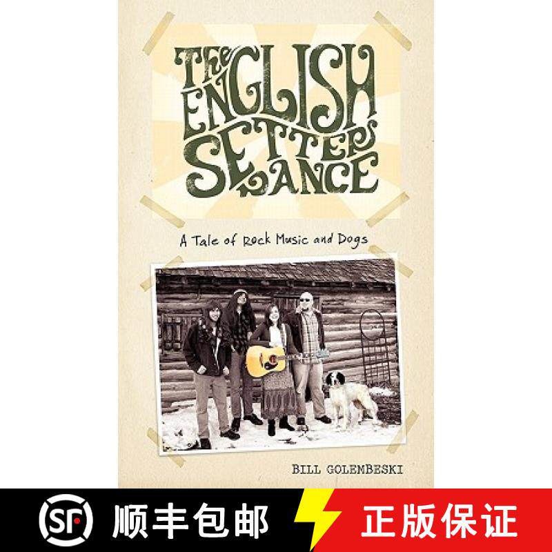 预订 The English Setter Dance [9780984077342]