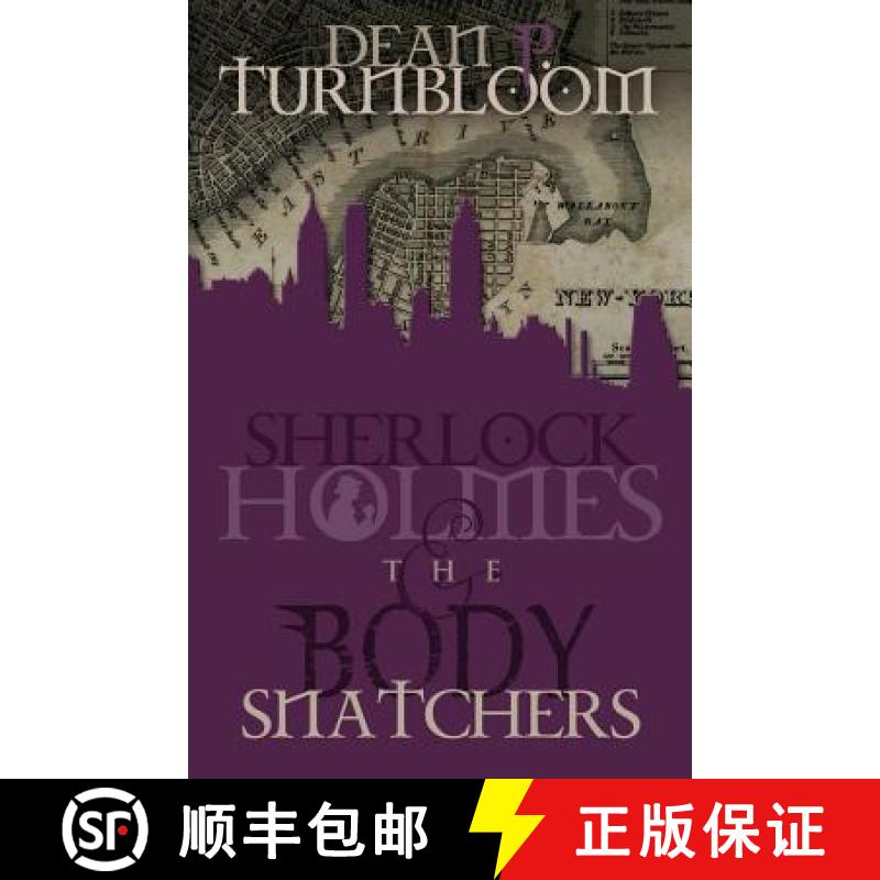 【3-4周达】Sherlock Holmes and the Body Snatchers [9781780925387]