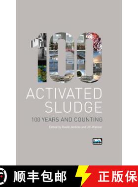 预订 Activated Sludge - 100 Years and Counting [9781780404936]