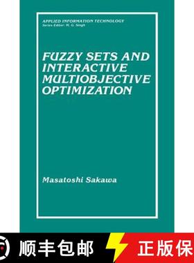 【3-4周达】Fuzzy Sets and Interactive Multiobjective Optimization [9780306443374]