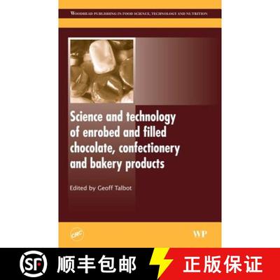 【3-4周达】Science and Technology of Enrobed and Filled Chocolate, Confectionery and Bakery Products [9781845693909]