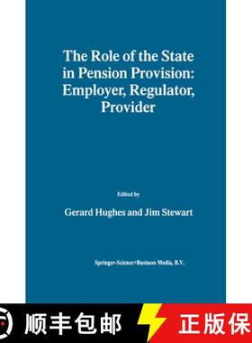 【3-4周达】The Role of the State in Pension Provision: Employer, Regulator, Provider [9781441950765]