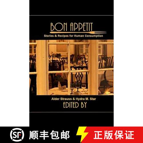 【3-4周达】Bon Appetit: Stories & Recipes for Human Consumption [9781387188802]