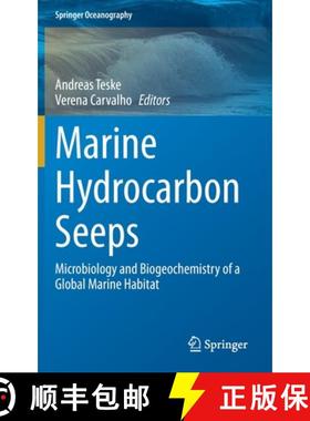 【3-4周达】Marine Hydrocarbon Seeps : Microbiology and Biogeochemistry of a Global Marine Habitat [9783030348250]