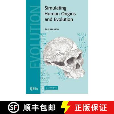 【3-4周达】Simulating Human Origins and Evolution: - Simulating Human Origins and Evolution [9780521397995]