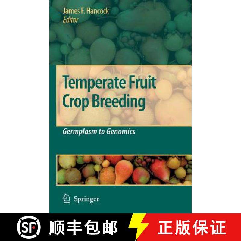 【3-4周达】Temperate Fruit Crop Breeding : Germplasm to Genomics [9789048177592]