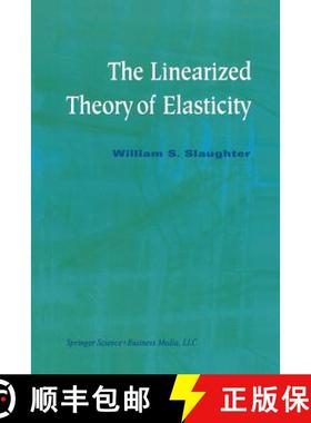 【3-4周达】The Linearized Theory of Elasticity [9781461266082]