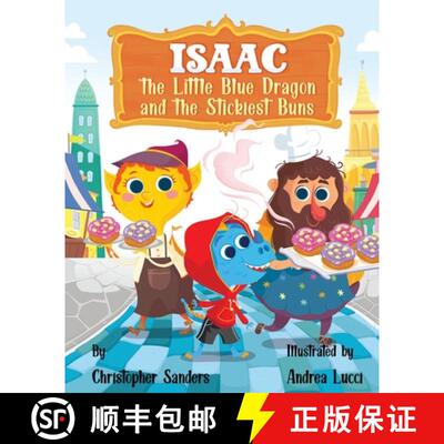 【3-4周达】Isaac the Little Blue Dragon and the Stickiest Buns [9781737206200]