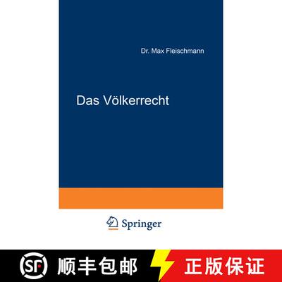 【3-4周达】Das Voelkerrecht (12. Auflage 1925) (12. Auflage 1925) (12. Auflage 1925) [9783642938825]