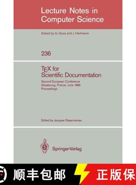 【3-4周达】TEX for Scientific Documentation : Second European Conference, Strasbourg, France, June 19... [9783540168072]