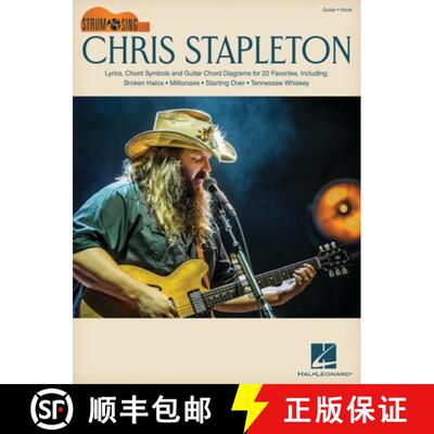 【3-4周达】Chris Stapleton: Strum & Sing Guitar Songbook with Lyrics, Chord Symbols & Chord Diagrams ... [9781705131152]