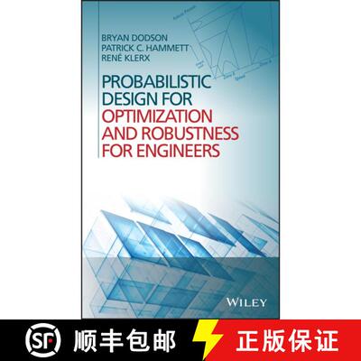 【3-4周达】精装 Probabilistic Design For Optimization And Robustness For Engineers [Wiley统计学] [9781118796191]