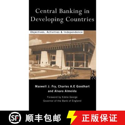 【3-4周达】精装 Central Banking in Developing Countries : Objectives, Activities and Independence [9780415145336]