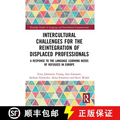 【3-4周达】Intercultural Challenges for the Reintegration of Displaced Professionals: A Response to t... [9781032199696]