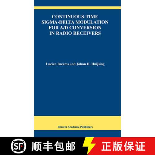 【3-4周达】精装 Continuous-Time Sigma-Delta Modulation for A/D Conversion in Radio Receivers [9780792374923]