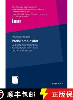 【3-4周达】Preiskomplexität: Gestaltungsmerkmale, Kundenwahrnehmung Und Auswirkungen [9783834923363]