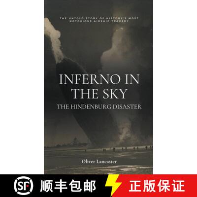 【3-4周达】Inferno in the Sky: The Hindenburg Disaster [9798223434849]