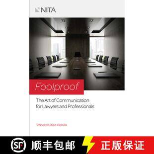 【3-4周达】Foolproof: The Art of Communication for Lawyers and Professionals [9781601567932]