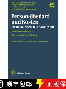 【3-4周达】Personalbedarf und Kosten im medizinischen Laboratorium: Anleitungen zur Ermittlung (3. Au... [9783642730689]