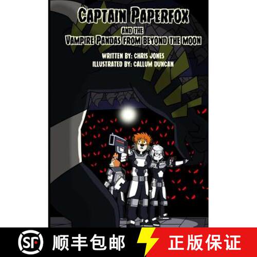 【3-4周达】Captain Paperfox and The Vampire Pandas from Beyond The Moon [9781326089016]