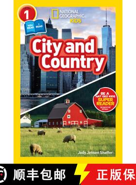 【3-4周达】City and Country (National Geographic Kids Readers, Level 1/Co-Reader) [9781426328862]