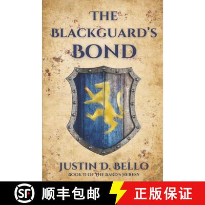 【3-4周达】The Blackguard's Bond: Book II of The Bard's Heresy [9798990059740]